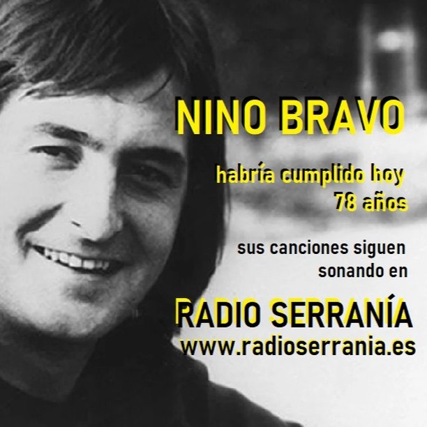 NINO BRAVO habría cumplido hoy. 3 de agosto, 78 años. Sus canciones siguen sonando en RADIO SERRANÍA. www.radioserrania.es #radioserrania #cuenca #serraniadecuenca #talayuelas #ninobravo #valencia